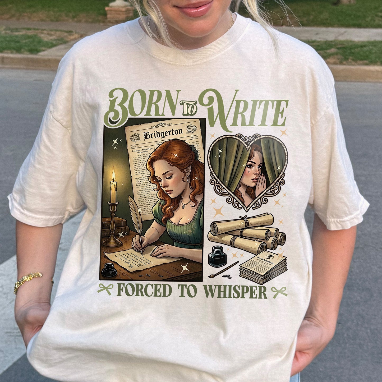 Born to Write, Forced to Whisper – Lady Whistledown Inspired – Bridgerton Penelope Featherington Tshirt