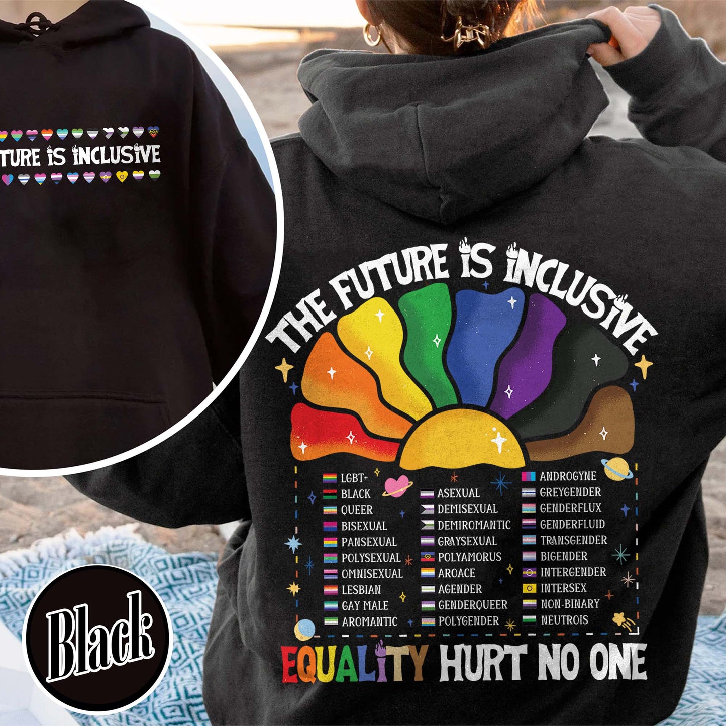 LGBT Hoodie, the Future Is Inclusive Hoodie, Equality Hurt No One Hoodie