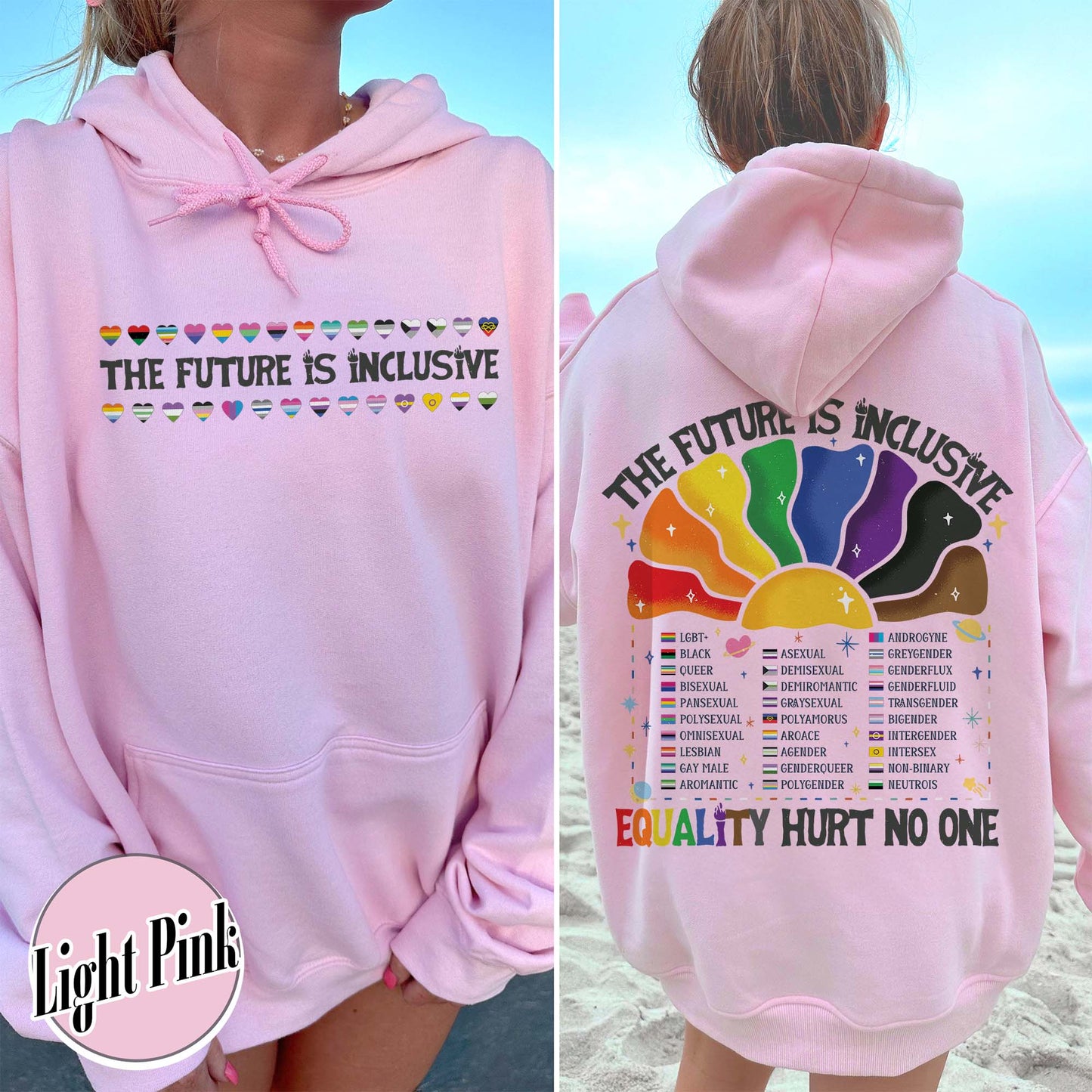 LGBT Hoodie, the Future Is Inclusive Hoodie, Equality Hurt No One Hoodie