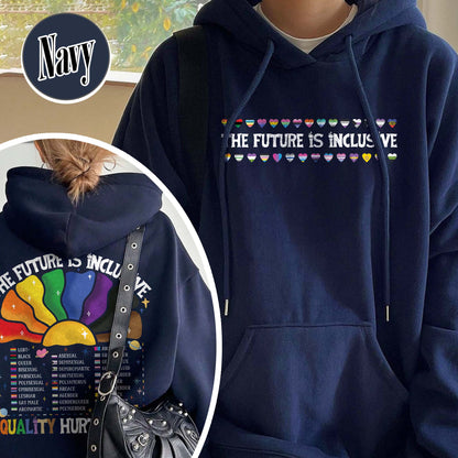 LGBT Hoodie, the Future Is Inclusive Hoodie, Equality Hurt No One Hoodie