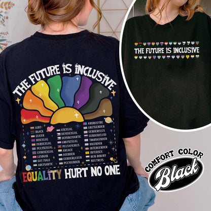 LGBT Comfort Color Shirt, the Future Is Inclusive Shirt, Equality Hurt No One Shirt