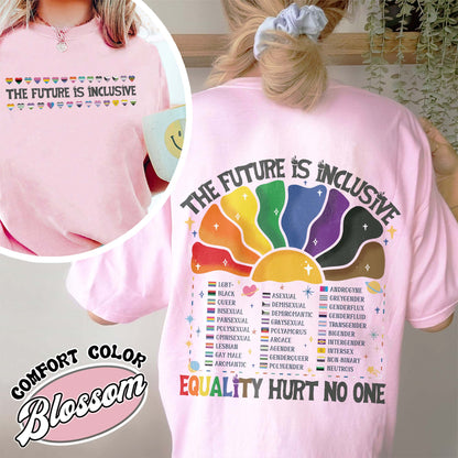 LGBT Comfort Color Shirt, the Future Is Inclusive Shirt, Equality Hurt No One Shirt