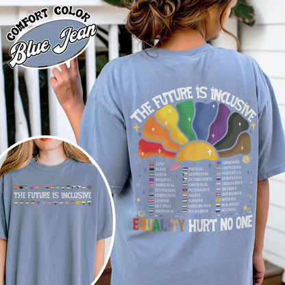 LGBT Comfort Color Shirt, the Future Is Inclusive Shirt, Equality Hurt No One Shirt