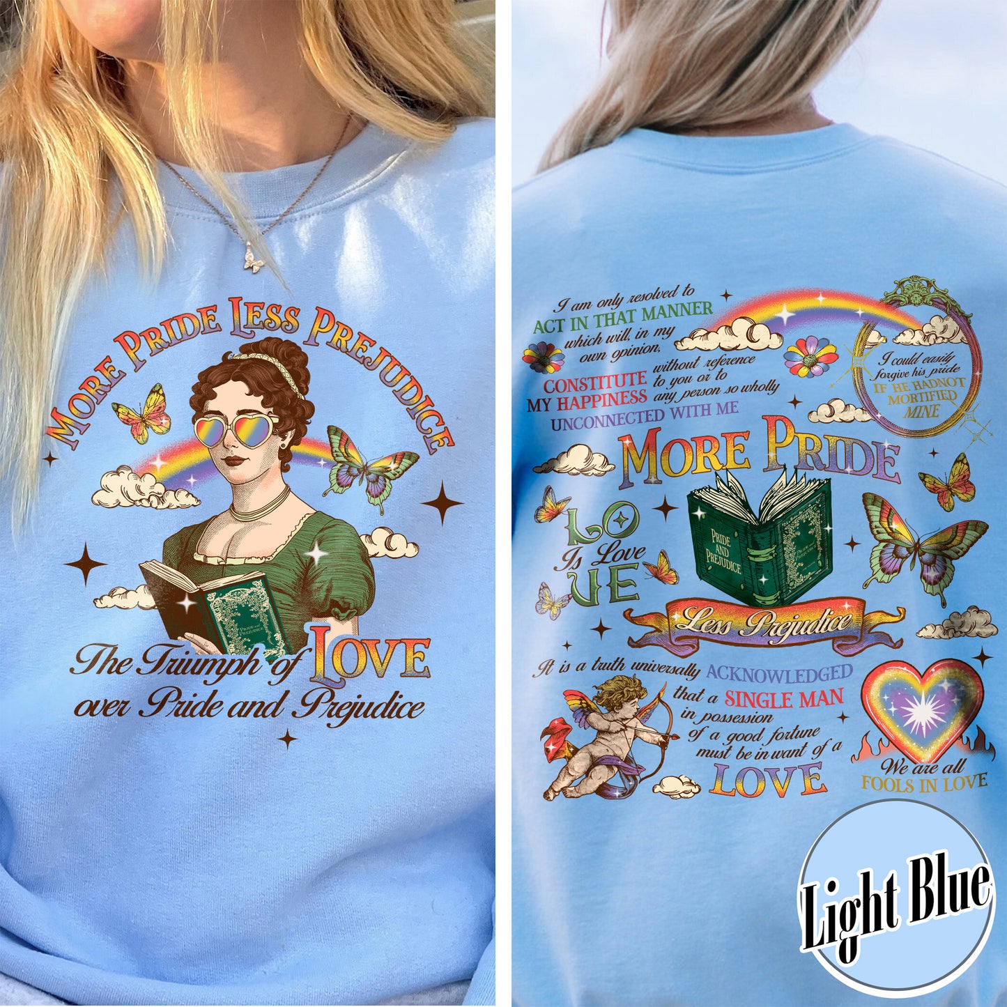 LGBTQ Sweatshirt,More Pride Less Prejudice Sweatshirt, Pride and Prejudice Sweatshirt,Pride Month Sweatshirt