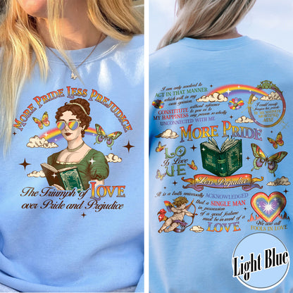 LGBTQ Sweatshirt,More Pride Less Prejudice Sweatshirt, Pride and Prejudice Sweatshirt,Pride Month Sweatshirt