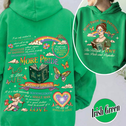 LGBTQ Hoodie,More Pride Less Prejudice Hoodie, Pride and Prejudice Hoodie,Pride Month Hoodie