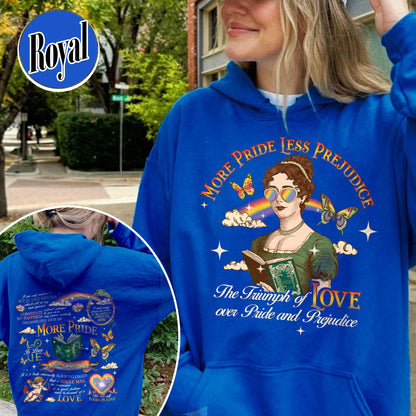 LGBTQ Hoodie,More Pride Less Prejudice Hoodie, Pride and Prejudice Hoodie,Pride Month Hoodie