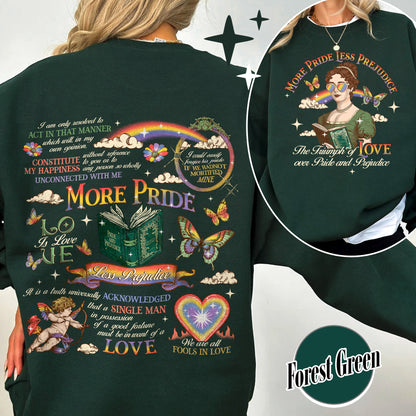 LGBTQ Sweatshirt,More Pride Less Prejudice Sweatshirt, Pride and Prejudice Sweatshirt,Pride Month Sweatshirt