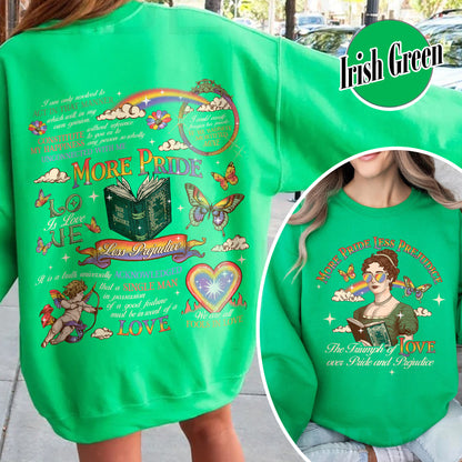 LGBTQ Sweatshirt,More Pride Less Prejudice Sweatshirt, Pride and Prejudice Sweatshirt,Pride Month Sweatshirt
