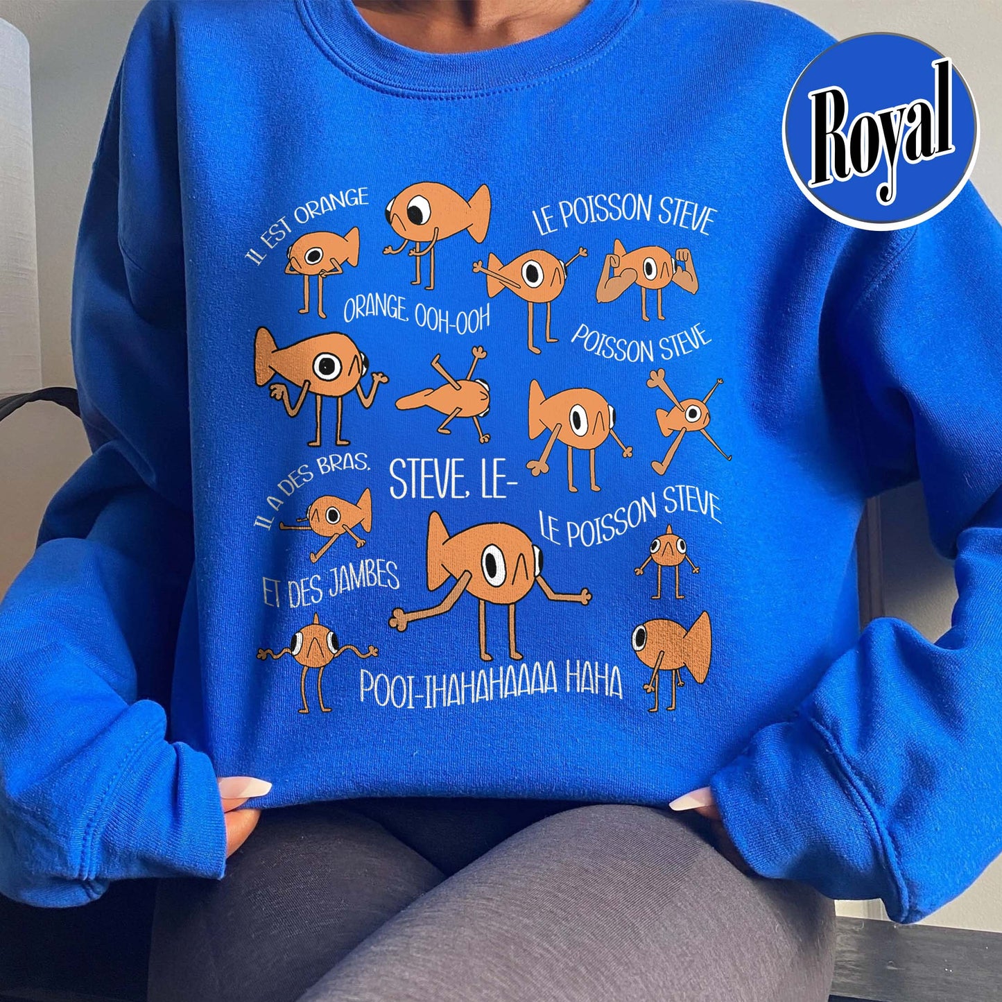 Le Poisson Steve Sweatshirt, Funny Meme Sweatshirt, Viral Meme Tiktok Sweatshirt