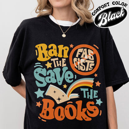 Librarian Comfort Colors Shirt,Ban The Fascists Save The Books Shirt,Reading Teacher