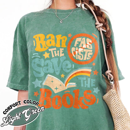 Librarian Comfort Colors Shirt,Ban The Fascists Save The Books Shirt,Reading Teacher