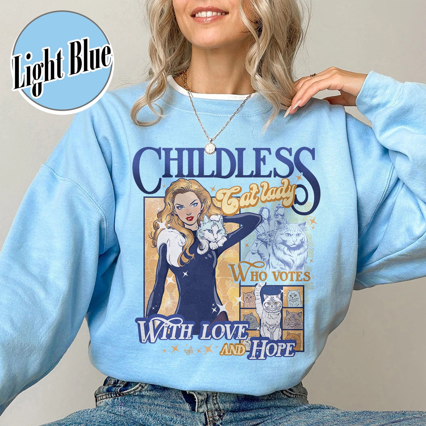 Election Sweatshirt, Childless Cat Lady Sweatshirt, Cat Lover Sweatshirt, I Vote Sweatshirt, Vote Blue Election Sweatshirt