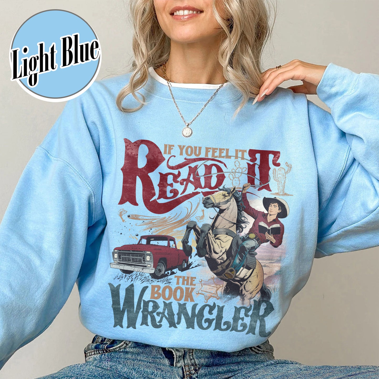 Bookish Sweatshirt, Book Wrangler Sweatshirt, Western Cowboy Sweatshirt, Country Bookish Sweatshirt