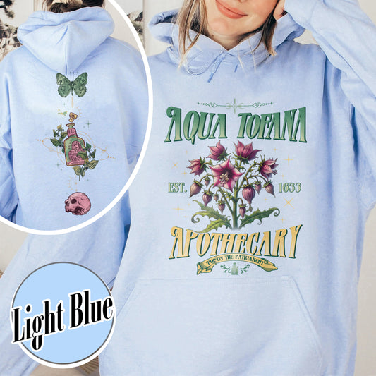 Aqua Tofana Apothecary Hoodie, Aqua Tofana Hoodie, Funny Feminist Aqua Tofana Apothecary Hoodie, Poison the Patriarchy, Womens Rights Hoodie