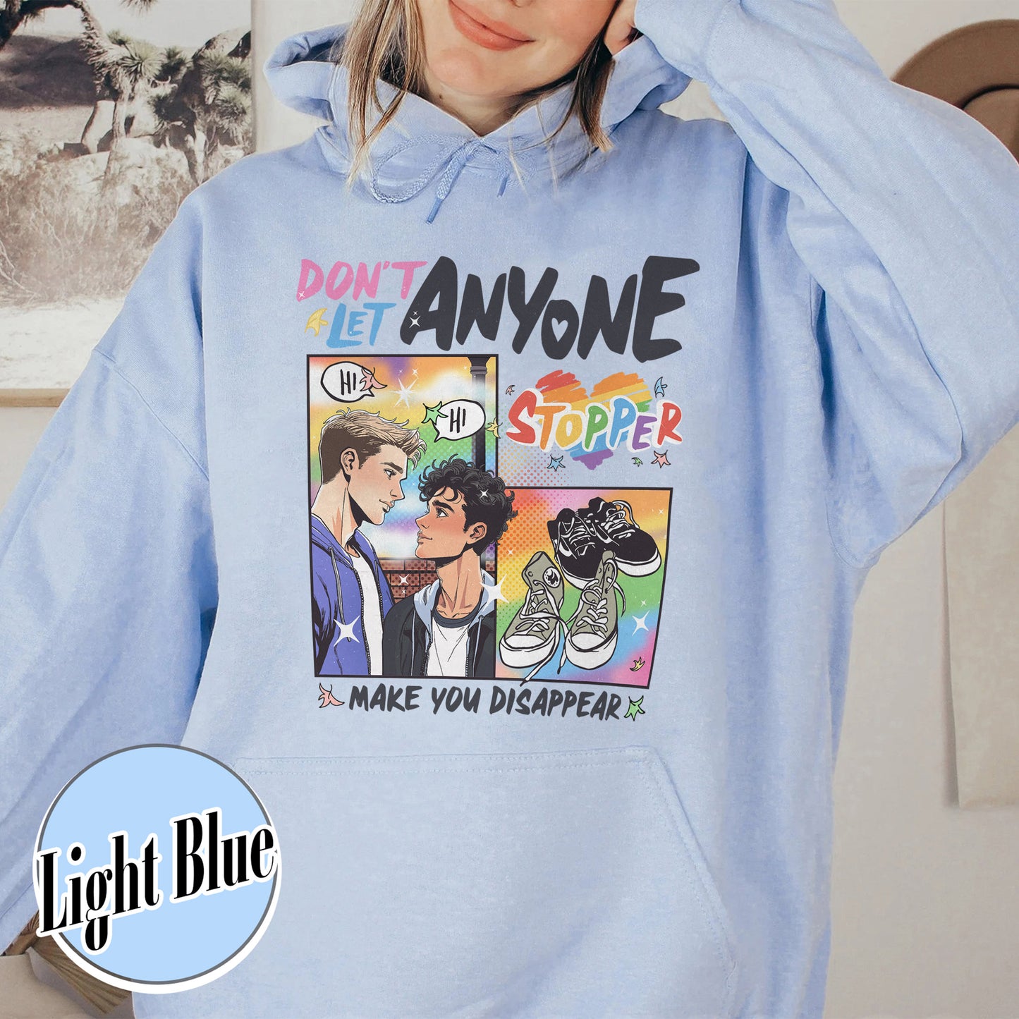 LGBT Book Hoodie, LGBTQ Hoodie, Don’t Let Anyone Make You Disappear Hoodie, Pride Month Hoodie