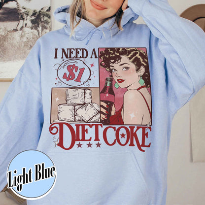 Diet Coke Hoodie, I Need a Diet Coke Pop Caffeine Cola Drinks Hoodie, Trendy Funny Hoodie