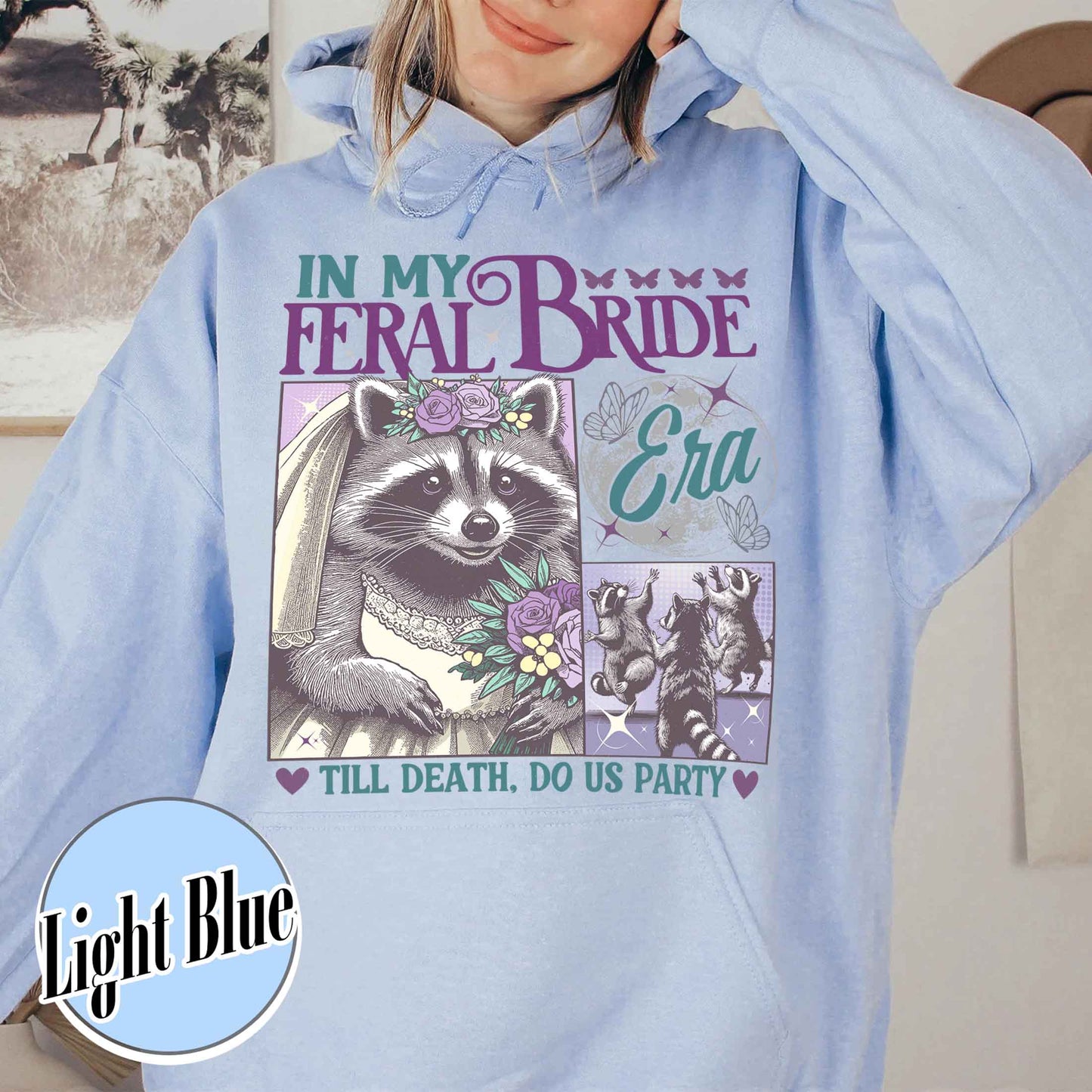 Retro Raccoon Hoodie, Funny Bride Hoodie, Raccoon Bride Hoodie, in My Raccoon Bride Era Hoodie