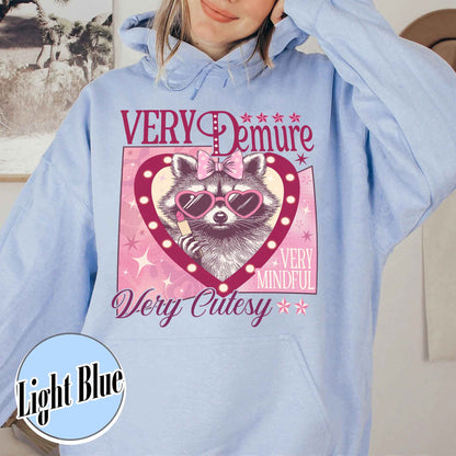 Funny Racoon Hoodie, Very Demure Very Mindful Hoodie, Demure Social Club Hoodie
