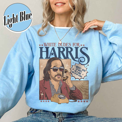 Election Sweatshirt, White Dudes for Madam President Sweatshirt, Men Zoom for Madam President Sweatshirt