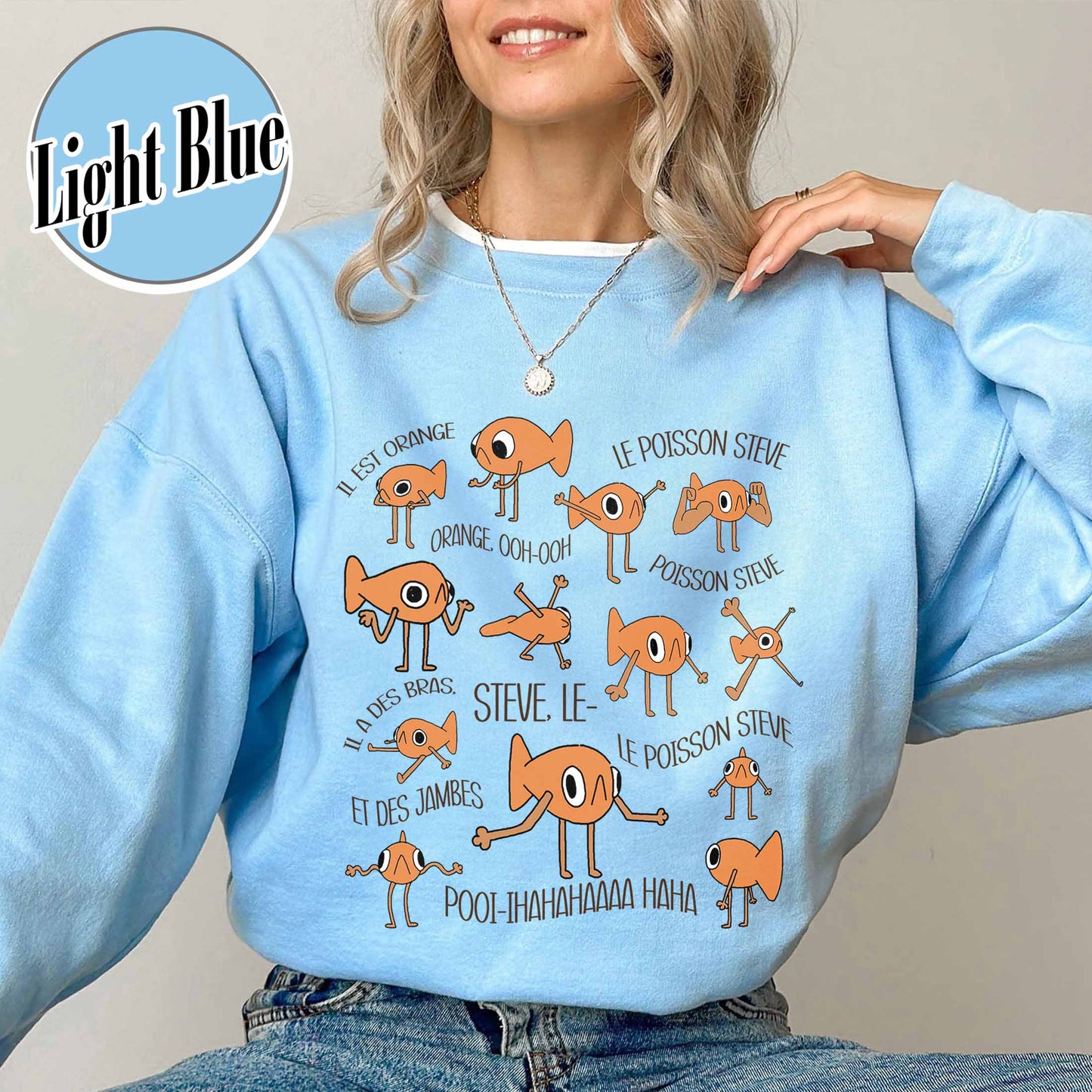 Le Poisson Steve Sweatshirt, Funny Meme Sweatshirt, Viral Meme Tiktok Sweatshirt