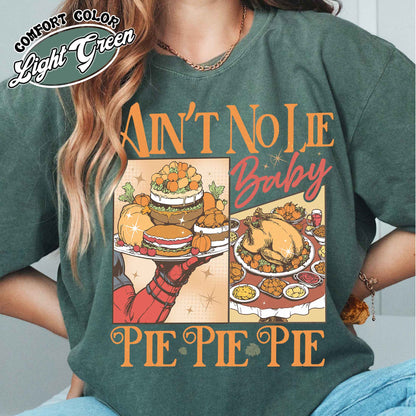 Thanksgiving Pie Shirt, Thanksgiving Cherry Pie, the Best Seller Thanksgiving Shirt, Halloween Thanksgiving Christmas Shirt, Pumpkin Pie Shirt