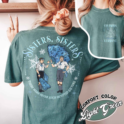 White Christmas Movie Christmas Shirt,Sister Sisters Shirt,Sister Sister There Were Never Such Devoted Sisters Shirt,Sisters Friends Shirt