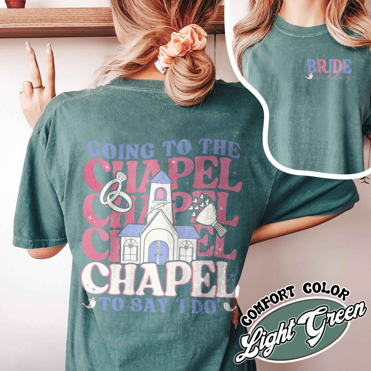 Going to the Chapel Comfort Colors Tshirt, Coquette Bachelorette, Bride Tshirt, Gifts for Newly Engaged, Going to the Chapel To Say “I Do”