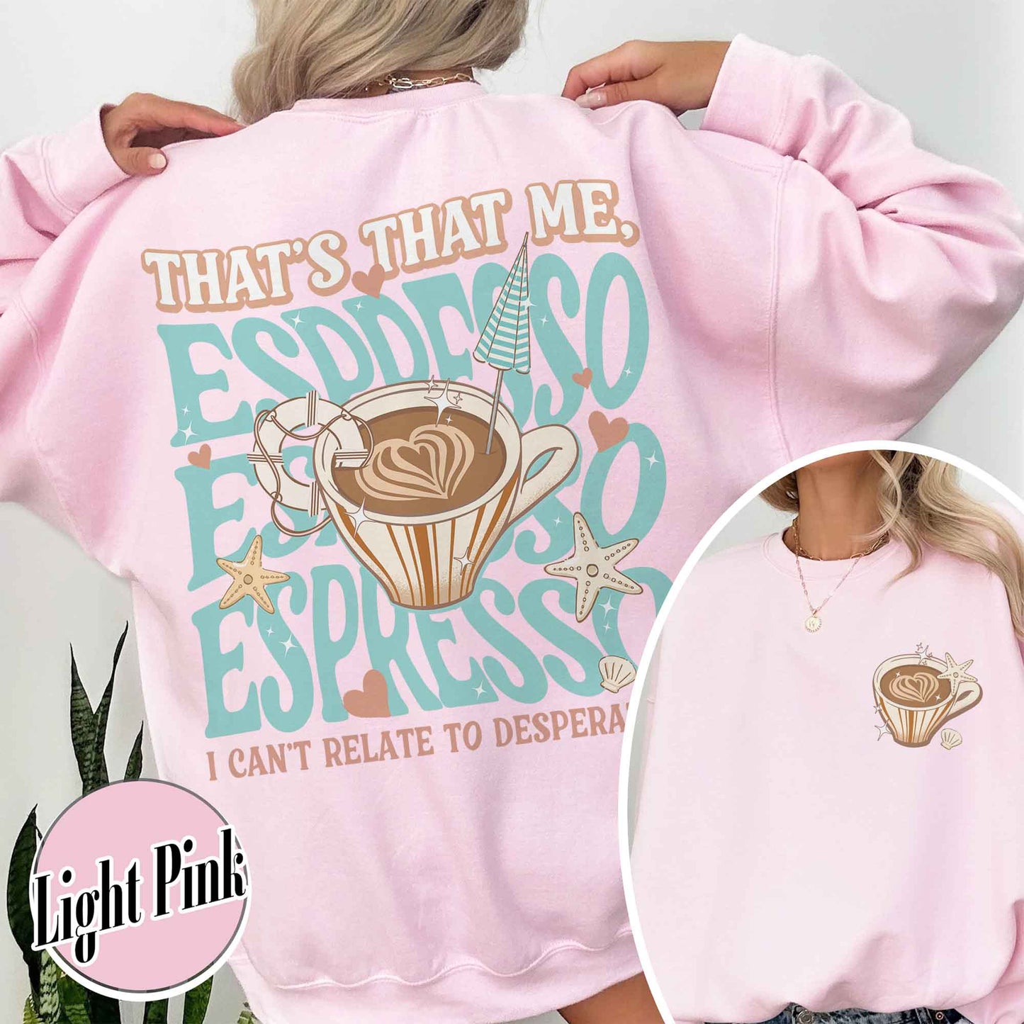 That’s That Me Espresso Sweatshirt, Concert Sweatshirt, Espresso Sweatshirt, I Can’t Relate to Desperation, Soft Girl Aesthetic, Coquette Espresso Sweatshirt