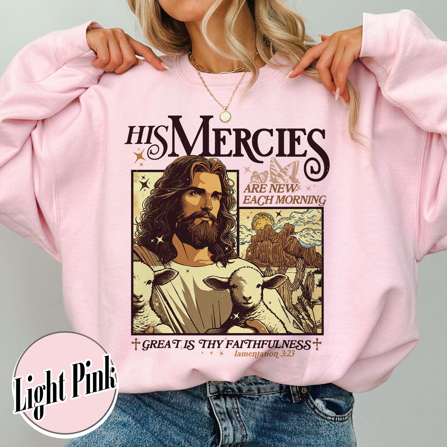 Christian Sweatshirt, Bible Verse Sweatshirt, His Mercies Are New Each Morning Sweatshirt