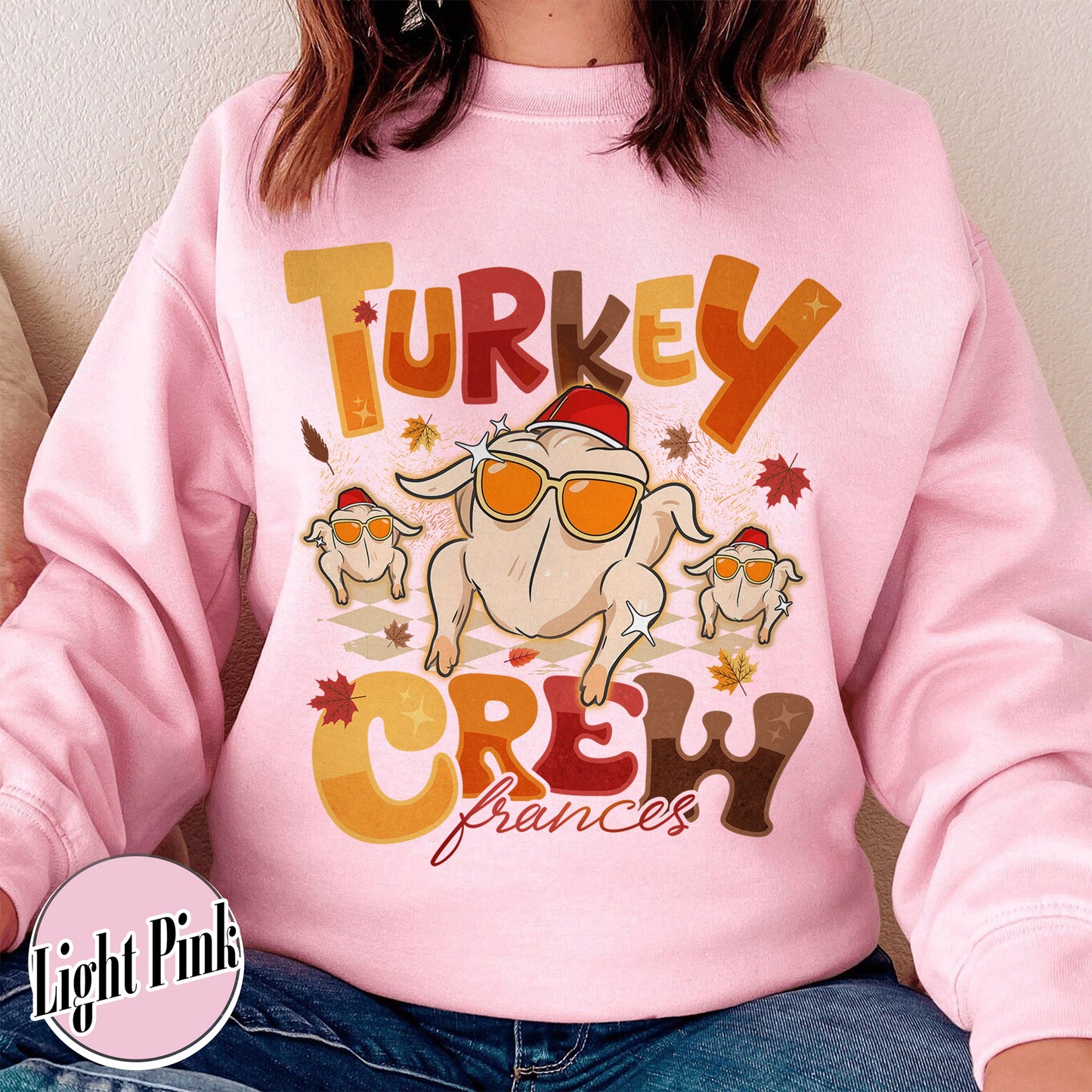 Turkey Crew Sweatshirt, Thanksgiving Sweatshirt, Custom Family Thanksgiving, Turkey Squad Sweatshirt, Friendsgiving Sweatshirts, Personalized Thanksgiving Sweatshirt