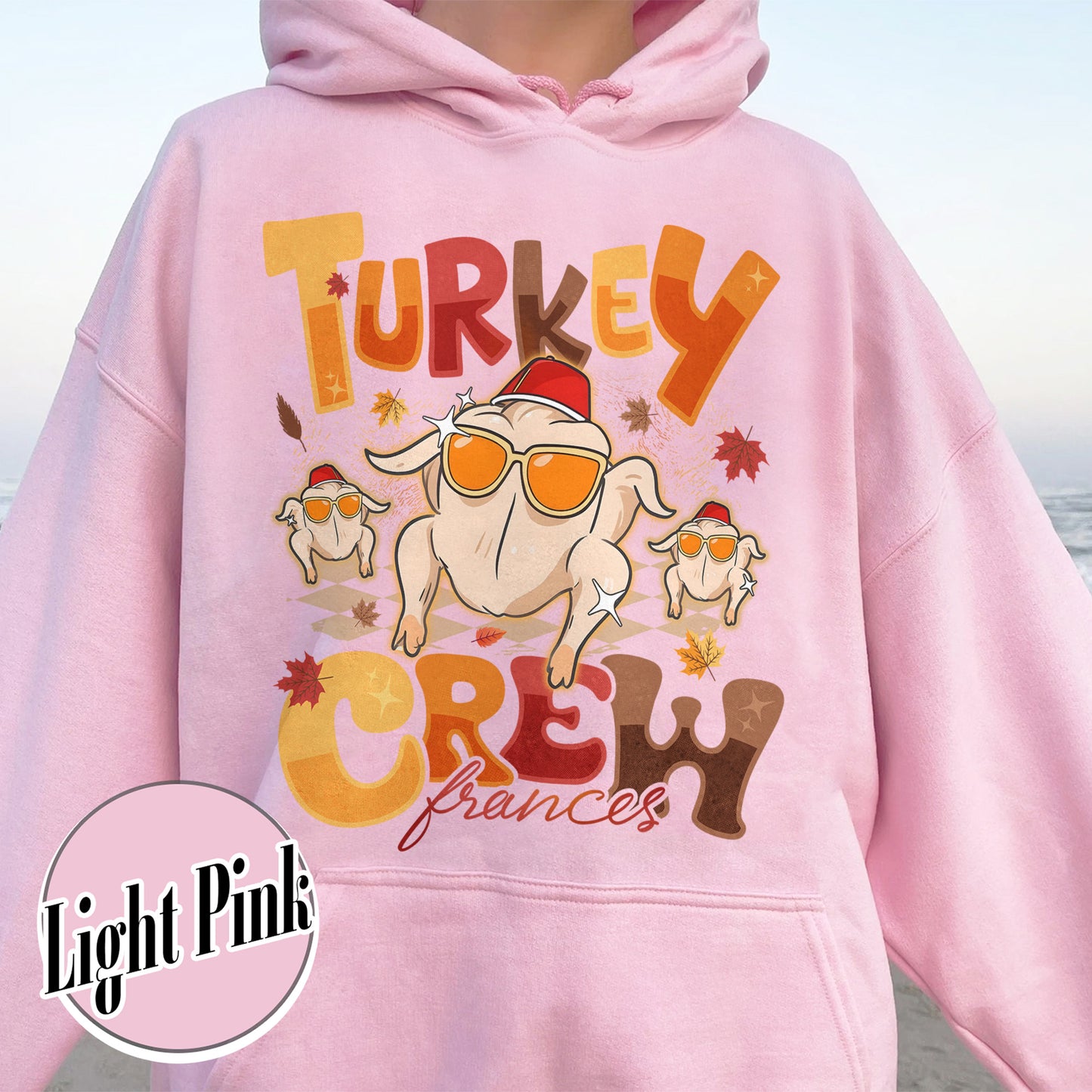 Turkey Crew Hoodie, Thanksgiving Hoodie, Custom Family Thanksgiving, Turkey Squad Hoodie, Friendsgiving Hoodie, Personalized Thanksgiving Hoodie