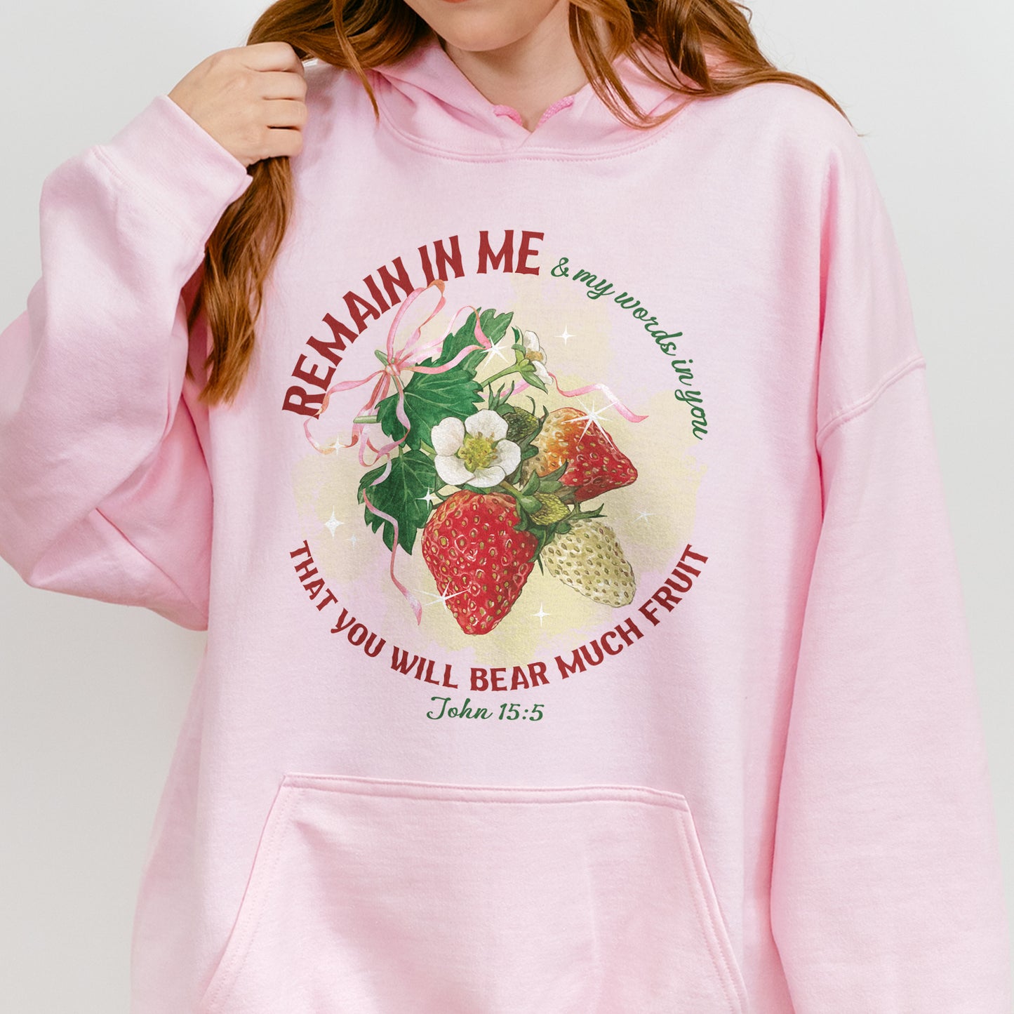 Remain in Me Christian Hoodie: Bible Verse Hoodie, Fruit of the Spirit Faith Hoodie, Jesus Hoodie, God Hoodie