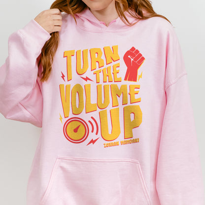 Turn the Volume Up, Zohran Mamdani, Zohran NYC Mayor, Progressive, Liberal, NYC 2026, Democracy Hoodie