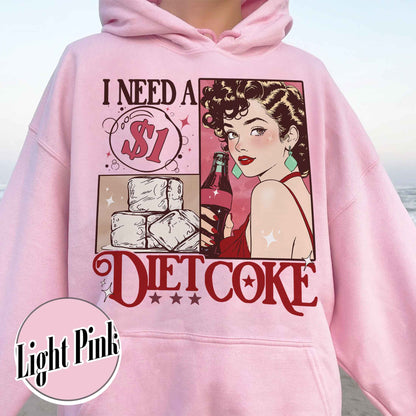 Diet Coke Hoodie, I Need a Diet Coke Pop Caffeine Cola Drinks Hoodie, Trendy Funny Hoodie