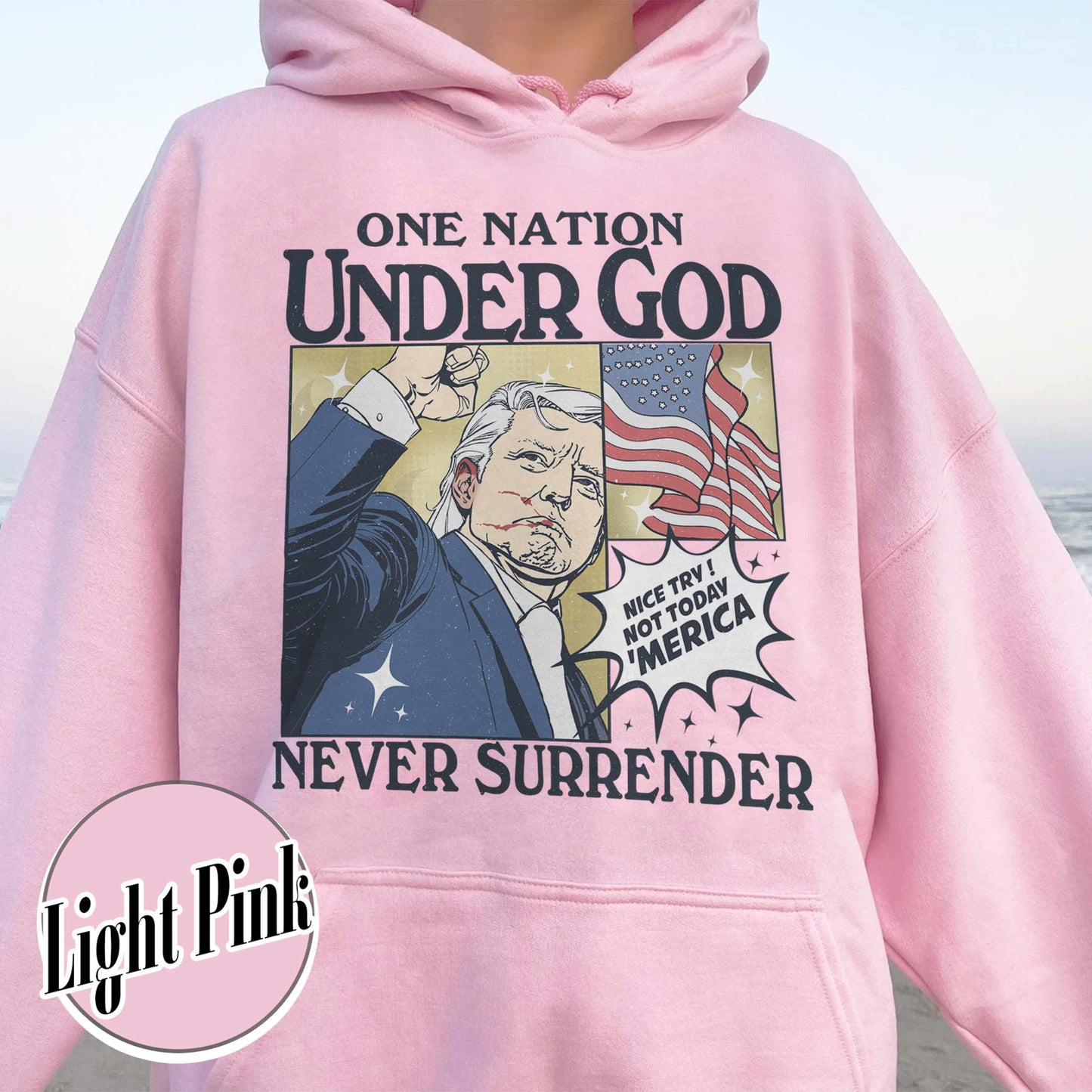 One Nation Under God Hoodie, Assassination 2024 Hoodie, Never Surrender Hoodie, Shot Assassination Attempt Hoodie, Rally Shooting American Hoodie