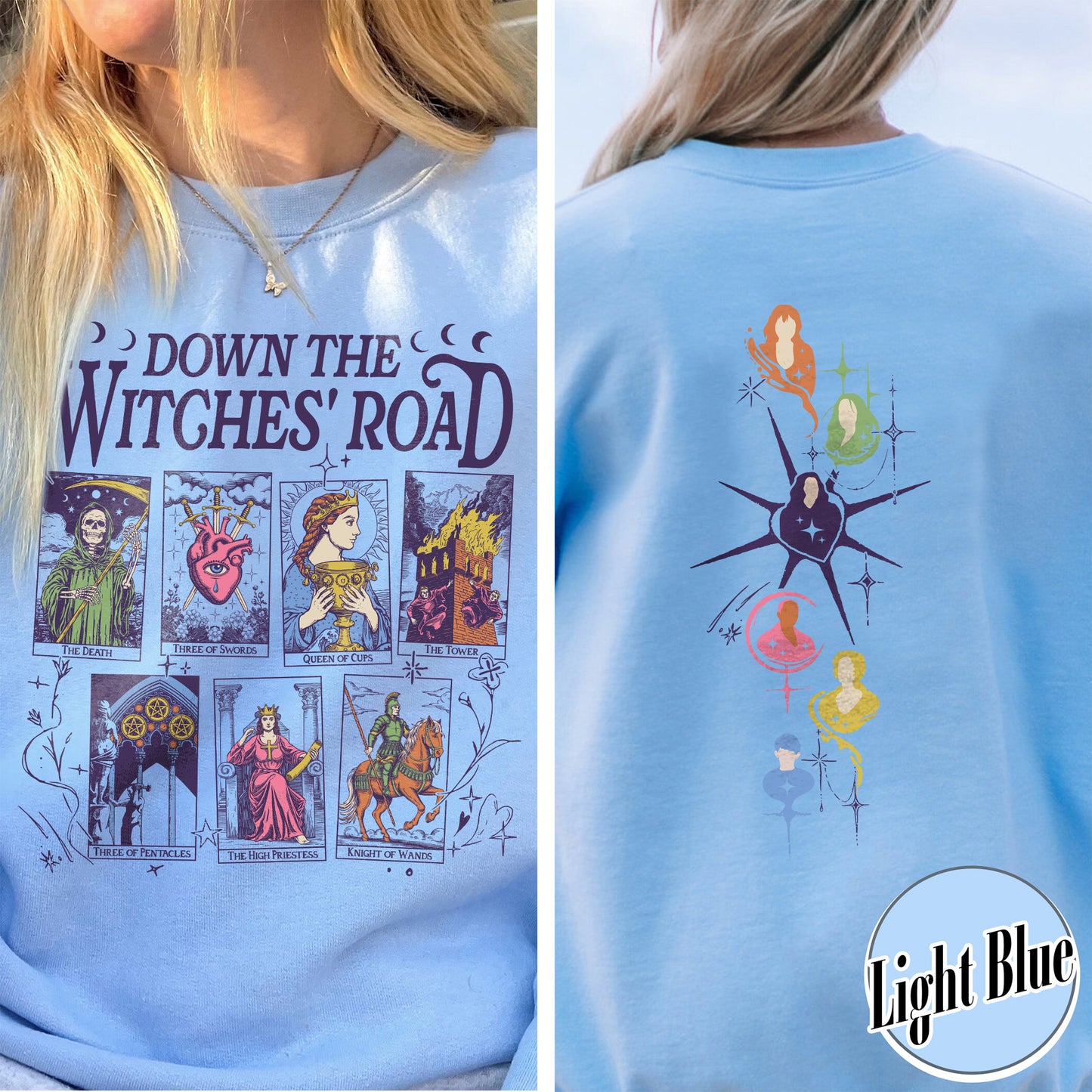 Down The Witches Road Sweatshirt,Wicca Green Witch Shirt,Down The Witches Road Tarot Cards Shirt,Witch Coven Shirt,All Along Shirt,Witches Shirt