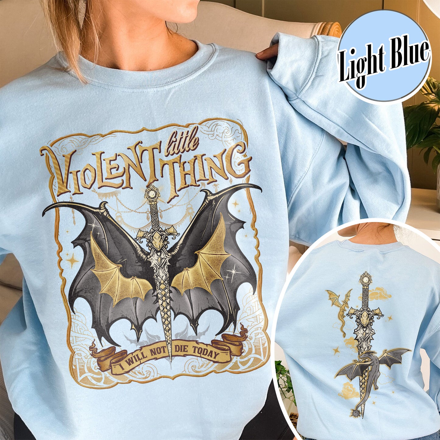 Violent Little Thing Sweatshirt, Violent Little Thing Sweatshirt, I Will Not Die Today, Basgiath War College Dragon Rider Sweatshirt, Dragon Rider Sweatshirt