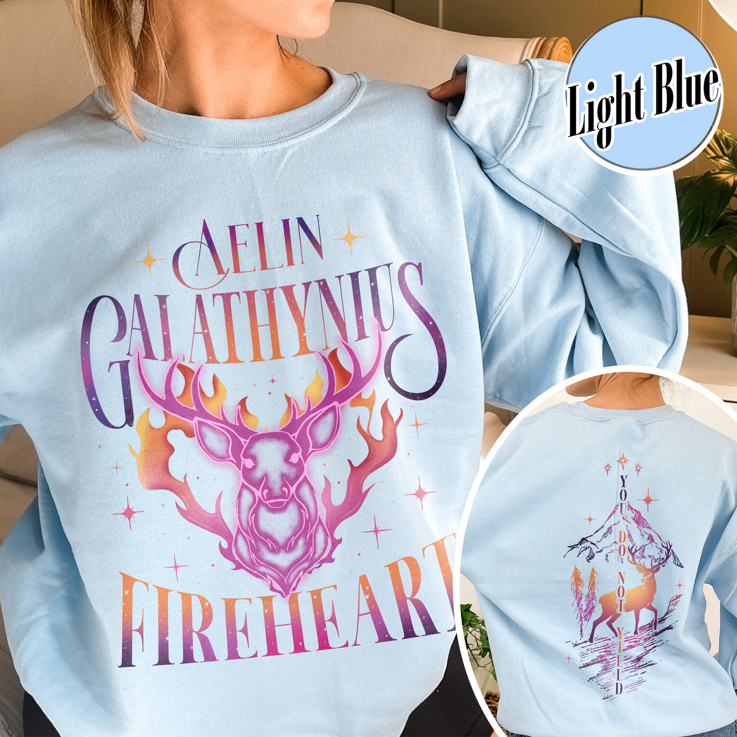 Fireheart Queen Aelin Sweathirt, Terrasen to Whatever End Fireheart, Fireheart Queen Aelin Sweathirt, You Do Not Yield Sweathirt, TOG Sweathirt