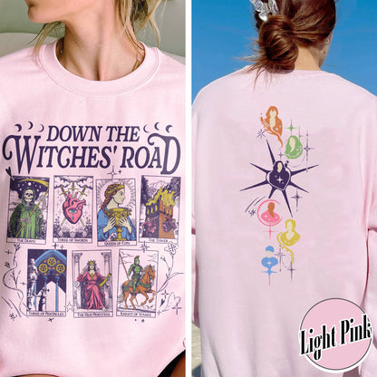 Down The Witches Road Sweatshirt,Wicca Green Witch Shirt,Down The Witches Road Tarot Cards Shirt,Witch Coven Shirt,All Along Shirt,Witches Shirt