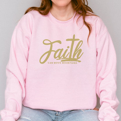 Faith Can Move Mountains Sweatshirt | Christian Cross Bible Verse Sweatshirt