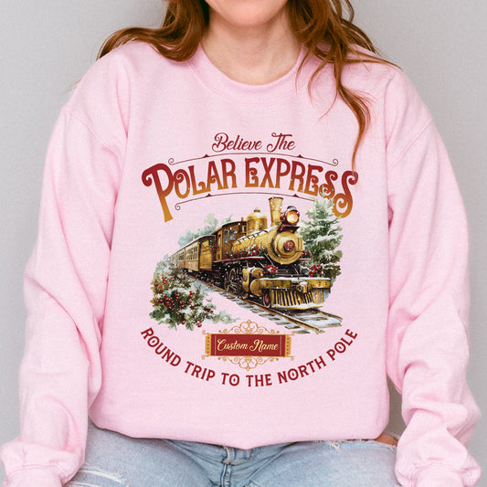 Custom Polar Express Sweatshirt | Believe Round Trip to the North Pole Sweatshirt