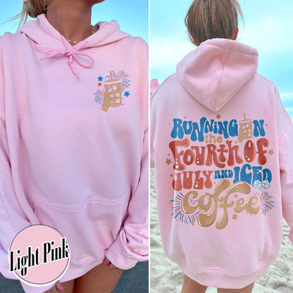 Running On The 4th Of July And Iced Coffee Hoodie, Patriotic Hoodie, Happy 4th Of July, Coffee Lover, Independence Day