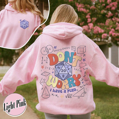 Dont Worry I Have a Plan Hoodie, Funny Dnd Dice Set, Gifts for Gamer, Playing Game, Funny Gamer Hoodie, DND Hoodie, Dnd Gift for Dad