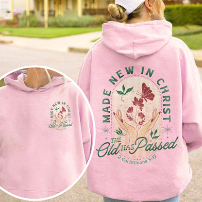 Made New in Christ Hoodie – 2 Corinthians 5:17 Bible Verse Hoodie, Christian Faith Hoodie