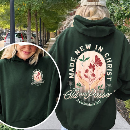 Made New in Christ Hoodie – 2 Corinthians 5:17 Bible Verse Hoodie, Christian Faith Hoodie