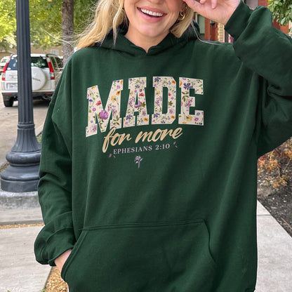 Made for More Ephesians 2:10 Christian Floral Hoodie