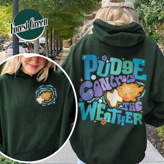 Magic Kingdom Hoodie, Fish Pudge Controls the Weather Hoodie, Family Matching Hoodie