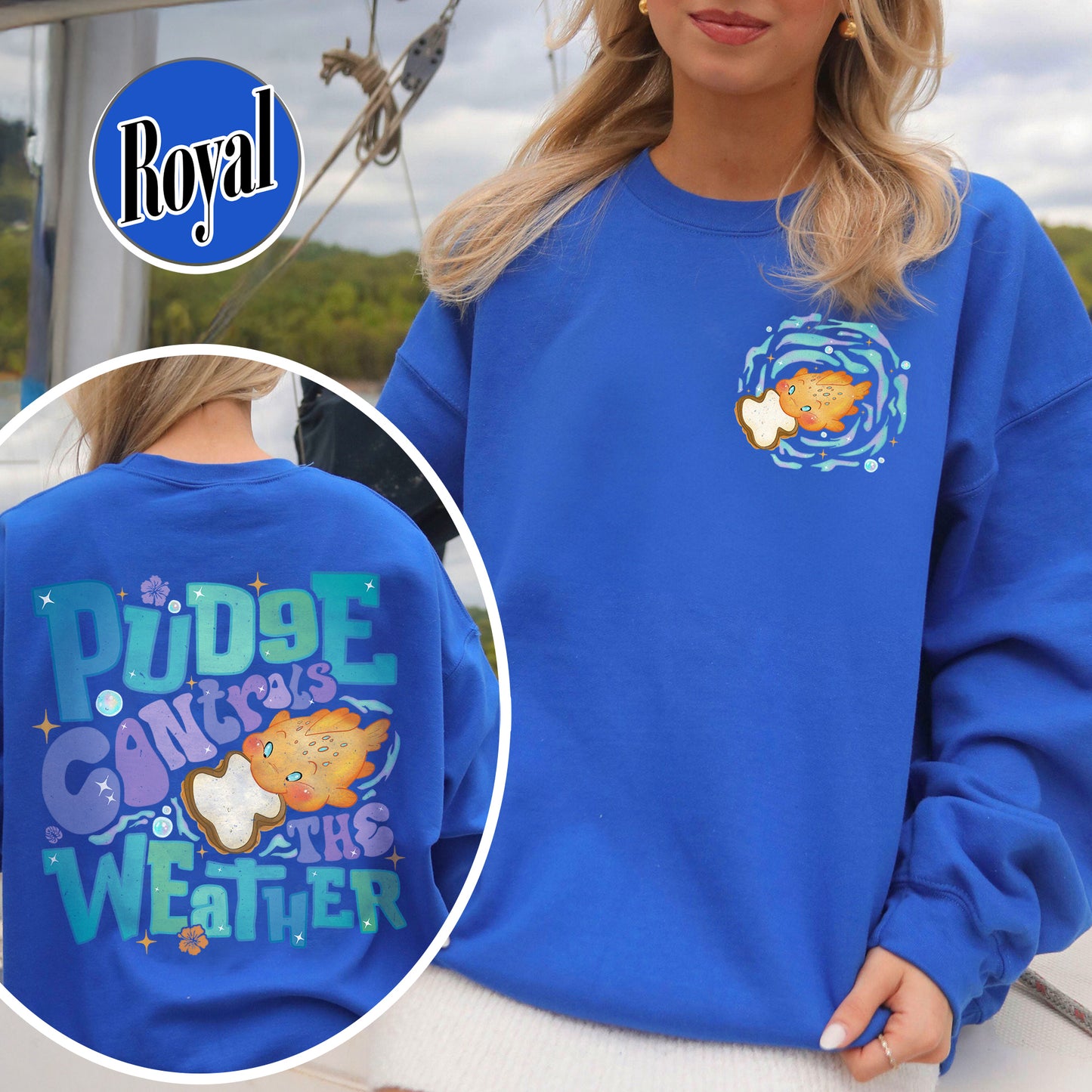 Magic Kingdom Sweatshirt, Fish Pudge Controls the Weather Sweatshirt, Family Matching Sweatshirt