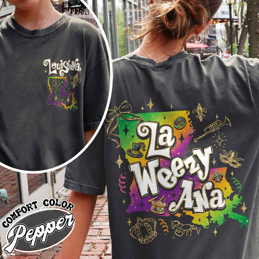 Mardi Gras Comfort Colors Shirt,La Weezy Ana Shirt,Mardi Gras 2025,Fat Tuesday,Funny Mardi Gras Shirt